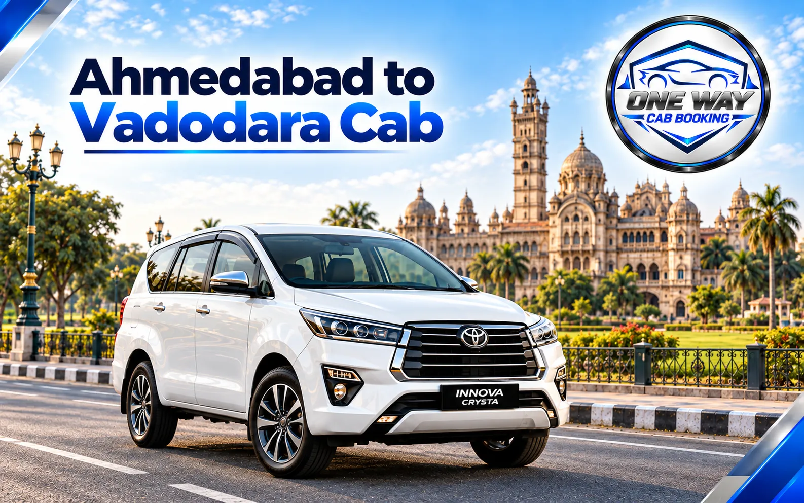 Ahmedabad to Vadodara cab service for business, family and intercity travel.
